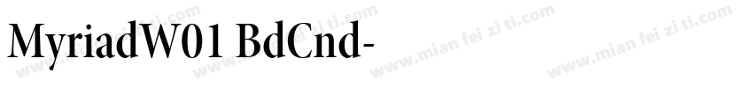 MyriadW01 BdCnd字体转换